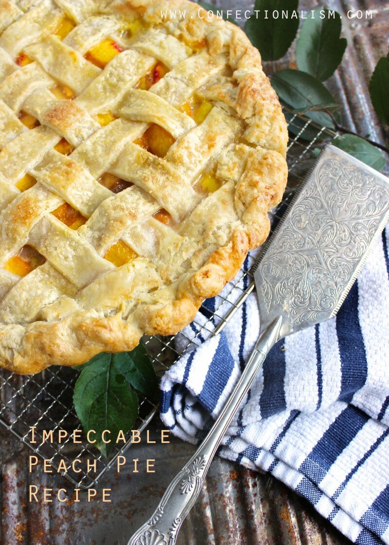 Impeccable Peach Pie Recipe Confectionalism.com